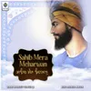 Sahib Mera Meharwan